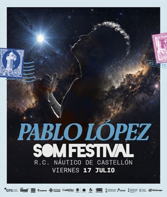 Pablo López - SOM Festival 2026 en Castellón/Castelló