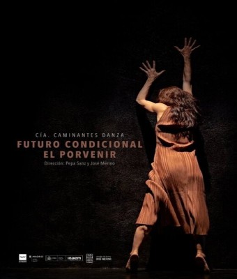 FUTURO CONDICIONAL. EL PORVENIR. Caminantes Danza en Asturias
