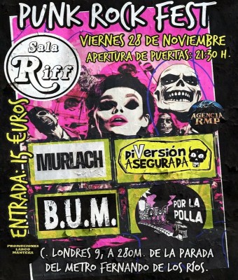 PUNK ROCK FEST (MURLACH, BUM, DIVERSIÓN ASEGURADA Y POR LA POLLA) en Granada