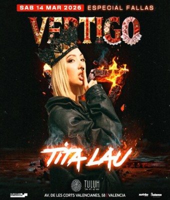 VERTIGO presents TITA LAU en Valencia