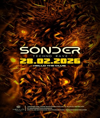 SONDER - TECHNO RAVE @ Hello The Club en Balears, Illes