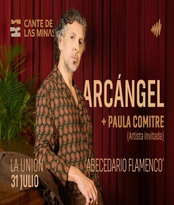 Arcángel + Paula Comitre (Artista Invitada) - Cante de las Minas en La Unión