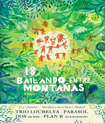 XVIII Bailando Entre Montañas en Madrid