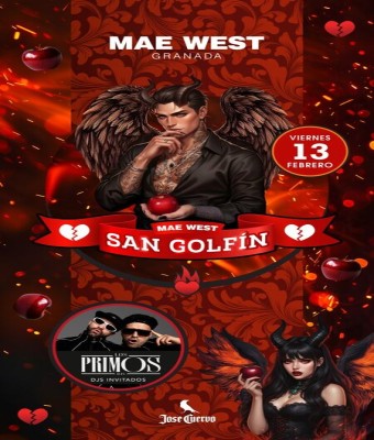 Discoteca Mae West Granada - San Golfín 13 Febrero