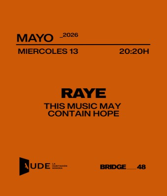 Raye, This Music May Contain Hope · AUDE: Listening Session en Barcelona