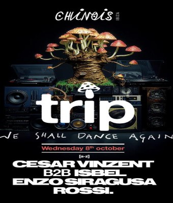 Trip: Enzo Siragusa, Rossi., Cesar Vinzent B2B Isbel en Ibiza