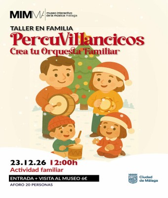 Taller familiar: "PercuVillancicos", Crea tu Orquesta Familiar en Málaga