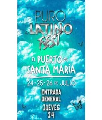 Puro Latino Fest  Pto Sta María - Jueves 24/07/2025 en Cádiz - Recinto Ferial Las Banderas