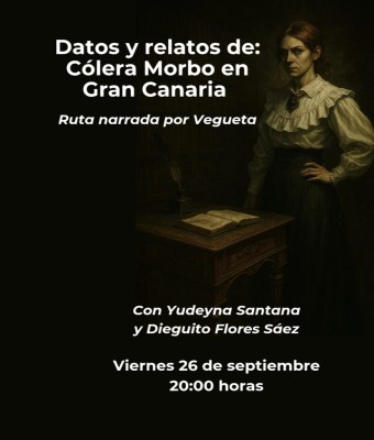 Datos y relatos de: Cólera morbo en Gran Canaria el viernes 26 de septiembre en Palmas, Las