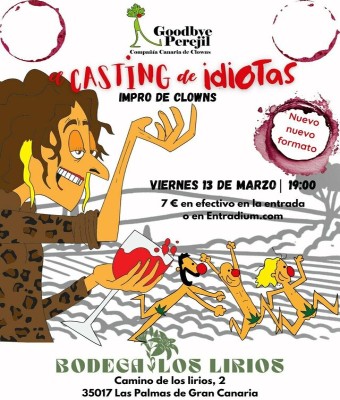 Casting de Idiotas en Palmas, Las