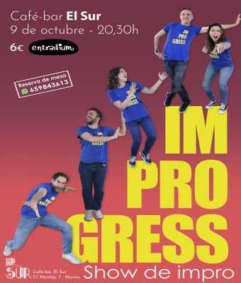 Improgress vuelve al Sur en Octubre! en Murcia