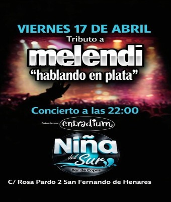 Tributo Melendi - Hablando en plata en Madrid