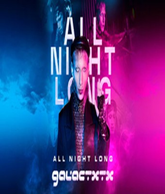 Galactxtx all night long en Independencia
