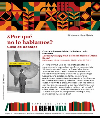 ¿Por qué no lo hablamos?  Contra la hiperactividad, la belleza de lo cotidiano  en Madrid