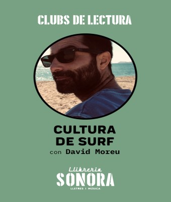 CULTURA DE SURF, con David Moreu en Barcelona