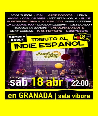 TRIBUTO AL INDIE ESPAÑOL by Sombra Doble - Granada - Gira "Yo Nunca" 2026