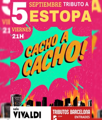 TRIBUTO A ESTOPA con CACHO A CACHO en Barcelona