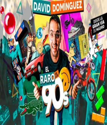 EL RARO DE LOS 90's en Madrid
