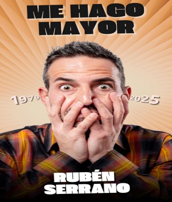 ME HAGO MAYOR - Rubén Serrano - Viernes 20 Noviembre (20:30 h) Público Adulto en Córdoba