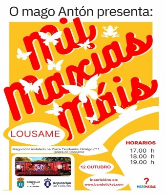 MAGO ANTÓN-MIL MAXIAS MÁIS-18.00 H. en Coruña, A