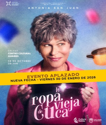 LA ROPA VIEJA DE CUCA - ANTONIA SAN JUAN en Gran Canaria