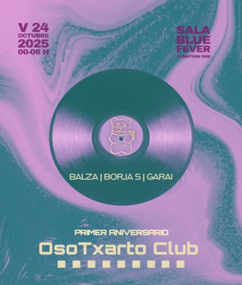 Primer Aniversario Oso Txarto Club en Bizkaia