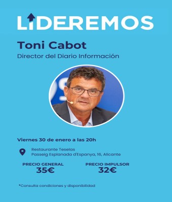 Hablemos con Toni Cabot en Alicante/Alacant