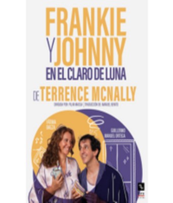 Frankie y Johnny en el Claro de Luna en MADRID