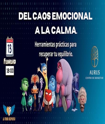 Del caos emocional a la calma – Taller vivencial de gestión emocional en Local Aurus