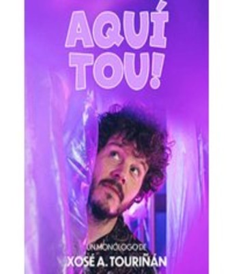 Aquí Tou! de Xosé A. Touriñán en Madrid