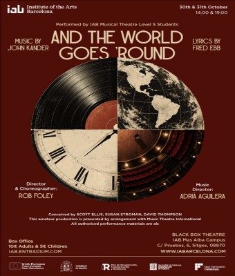 AND THE WORLD GOES 'ROUND - IAB Musical Theatre Performance en Barcelona