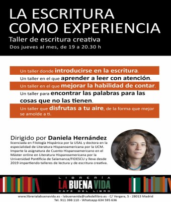 La escritura como experiencia. Taller de escritura creativa dirigido por Daniela Hernández  en Madrid