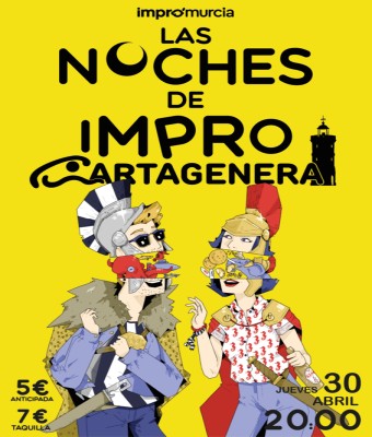 Las Noches de Impro Cartagenera ( ImproMurcia )