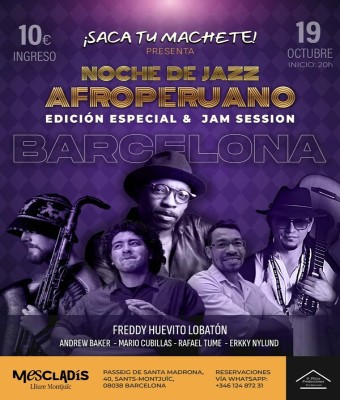 NOCHE DESACA TU MACHETE CON FREDDY HUEVITO LOBATON. NOCHE DE JAZZ AFROPERUANO CON FREDDY HUEVITO LOBATON  en Barcelona