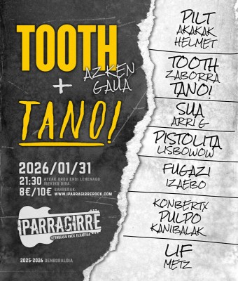 TOOTH AGURRA en Bizkaia
