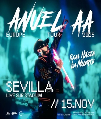 ANUEL AA EUROPE TOUR 2025 SEVILLA
