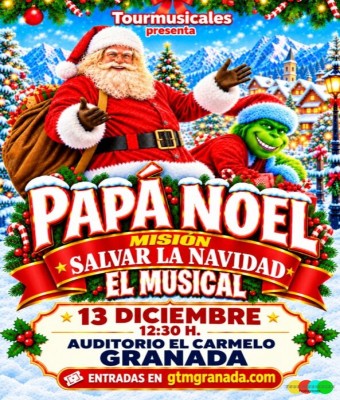 PAPÁ NOEL - MISIÓN SALVAR LA NAVIDAD EN GRANADA