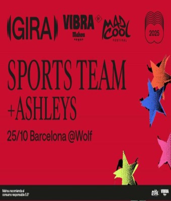 Sports Team | Gira Vibra Mahou By Mad Cool en Barcelona