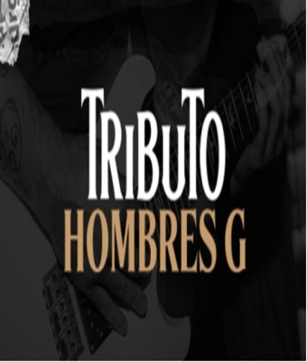Tributo Hombres G en Badajoz