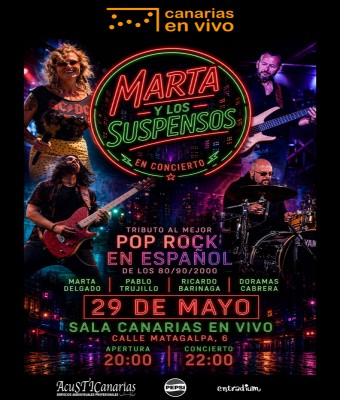 MARTA Y LOS SUSPENSOS CANARIAS EN VIVO - CONCIERTO EN LAS PALMAS en Palmas, Las
