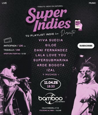 Superindies en Elche en Alicante/Alacant