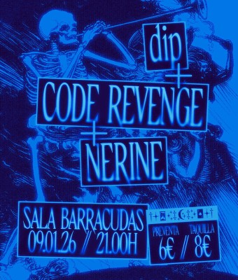 CONCIERTO dIp+Code Revenge+Nerine en Madrid