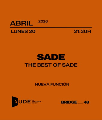 Sade, The Best of Sade · AUDE: Listening Session en Barcelona