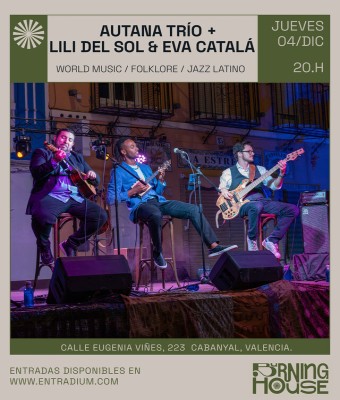 Autana Trío + Lili del Sol & Eva Catalá en Valencia/València