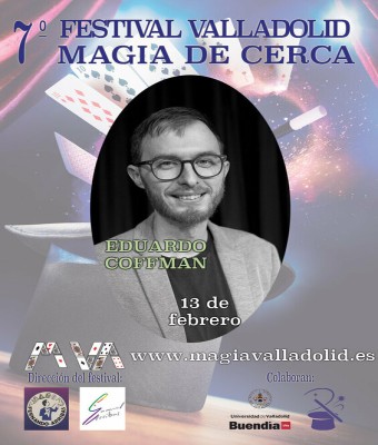 Eduardo Coffman - 7º Festival Valladolid Magia de Cerca