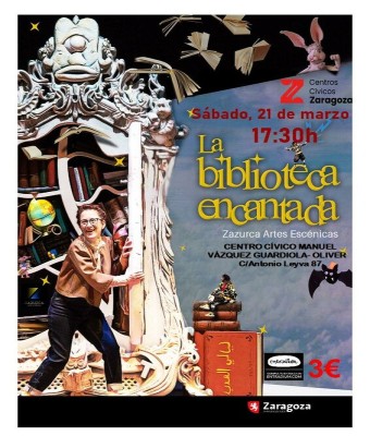 LA BIBLIOTECA ENCANTADA / Primavera Infantil Oliver en Zaragoza