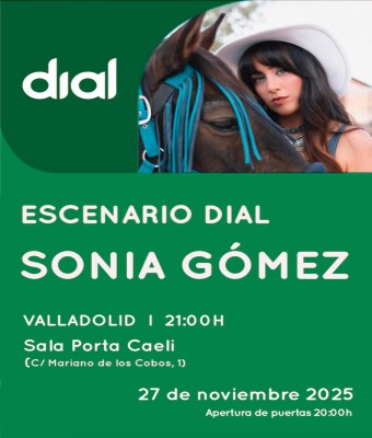 Sonia Gómez en Escenario Dial Valladolid