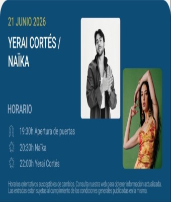 Yerai Cortés / Naïka - Noches del Botánico 2026 en Madrid