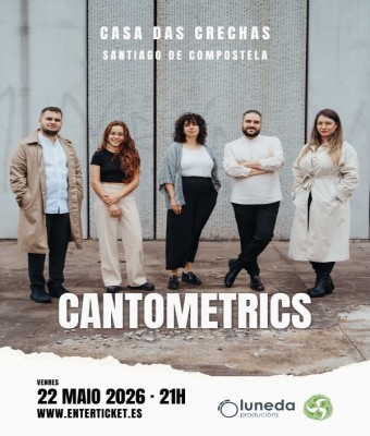CANTOMETRICS na Casa das Crechas en La Coruña