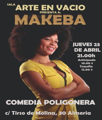 STAND UP COMEDY ARTENVACIO - MAKEBA en Almería